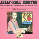 【中古】 【輸入盤】Mr. Jelly Lord/ジェリー・ロール・モートン