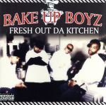 楽天ブックオフ 楽天市場店【中古】 【輸入盤】Fresh　Out　Da　Kitchen／BakeUpBoyz