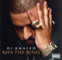 【中古】 【輸入盤】Kiss the Ring/DJキャレド