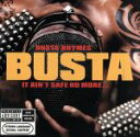 【中古】 【輸入盤】It Ain’t Safe No More/バスタ・ライムス