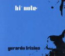 【中古】 【輸入盤】Hi Note/ジェラルド・フリジーナ