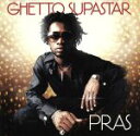 【中古】 【輸入盤】Ghetto Supastar/Pras