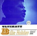 【中古】 【輸入盤】Ultimate Billie Holiday/ビリー・ホリデイ