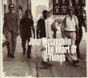 【中古】 【輸入盤】Heart of Things/ジョン・マクラフリン