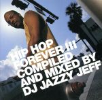 【中古】 【輸入盤】Hip　Hop　Forever，　Vol．　3／DJジャジー・ジェフ（MIX）