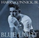 【中古】 【輸入盤】Blue Light, Red Light/ハリー・コニック,JR.