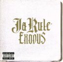 【中古】 【輸入盤】Exodus/ジャ・ルール