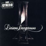 【中古】 【輸入盤】Liaisons Dangereuses／DocGyneco