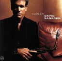【中古】 【輸入盤】Closer/デイヴィッド・サンボーン