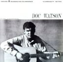 【中古】 【輸入盤】Doc Watson/ドック・ワトソン
