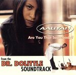 【中古】 【輸入盤】Are　You　That　Somebody／アリーヤ
