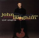 【中古】 【輸入盤】Que Alegria/ジョン・マクラフリン