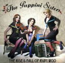 【中古】 【輸入盤】Rise & Fall of Ruby Woo/ThePuppiniSisters