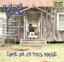 【中古】 【輸入盤】Come on in This House/ジュニア・ウェルズ