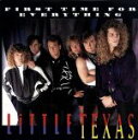 【中古】 【輸入盤】First Time for Everything/リトル・テキサス