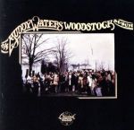 【中古】 【輸入盤】The Muddy Waters Woodstock Album/マディ・ウォーターズ