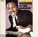 【中古】 【輸入盤】Morning in the Morning/オーティス・ラッシュ