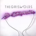 【中古】 【輸入盤】Be　Impressive ／TheGriswolds 【中古】afb