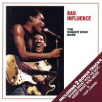 【中古】 【輸入盤】Bad　Influence／ロバート・クレイ