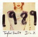 【中古】 【輸入盤】1989(Deluxe Edition)/テイラー・スウィフト