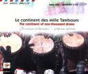 【中古】 【輸入盤】Continent　of　One　Thousand．．．／アフリカン・ドラムス