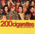 【中古】 【輸入盤】200　Cigarettes：　Music　From　The　Motion　Picture／マーク・マザーズボー（作曲）,RobertMothersbaugh（作曲）