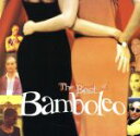 【中古】 【輸入盤】Best of Bamboleo/バンボレオ