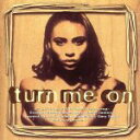 【中古】 【輸入盤】Turn Me on/(オムニバス)