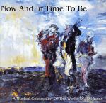 【中古】 【輸入盤】Now　＆　in　Time　to　Be／クランベリーズSineadLohanNervousヴァン・モリソンMikeScottSharonShannonウォーターボーイズChristyMooreRichardHarris