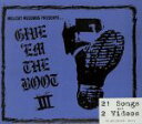【中古】 【輸入盤】Give Em the Boot/(オムニバス)