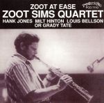 【中古】 ズート・アット・イーズ／ズート・シムズ・カルテット,ズート・シムズ（ts、ss）,ハンク・ジョーンズ（p）,ミルト・ヒントン（b）,ルイ・ベルソン（ds）,グラディ・テイト（ds）