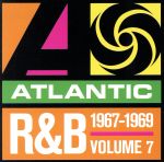 【中古】 【輸入盤】Atlantic Rhythm ＆ Blues 1947－1974， Vol． 7 （1967－1969）／（オムニバス）
