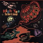 【中古】 【輸入盤】High　Tea／NewSt．George