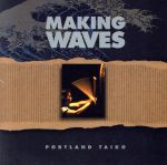 【中古】 【輸入盤】Making　Waves／PortlandTaiko