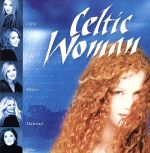 【中古】 【輸入盤】Celtic　Woman／ケルティック・ウーマン