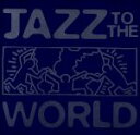 【中古】 【輸入盤】Jazz to the World/Va−JazzToTheWorld