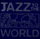  Jazz　to　the　World／Va－JazzToTheWorld