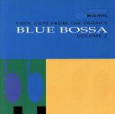 【中古】 【輸入盤】Blue Bossa 2/(オムニバス)