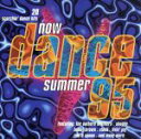 【中古】 【輸入盤】Now Dance Summer ’95/(オムニバス)