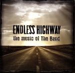 【中古】 【輸入盤】Endless　Highway：　The　Music　of　the　Band／ガスター