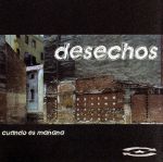 【中古】 【輸入盤】Cuando　Es　Manana／Desechos（アーティスト）