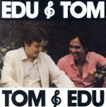 【中古】 【輸入盤】Edu E Tom/エドゥ・ロボ&アントニオ・カルロス・ジョビン