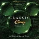 【中古】 【輸入盤】Classic Disney 3/(オムニバス)