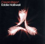 【中古】 【輸入盤】Cream Ibiza Mixed By Eddie Halliwell／EddieHalliwell