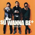 Rainbow／SgWannaBe（アーティスト）
