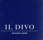 【中古】 【輸入盤】Wicked　Game：　Special　Edition／イル・ディーヴォ