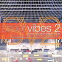 【中古】 【輸入盤】Street Vibes Vol.2/StreetVibes(UKSeries)