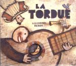 【中古】 【輸入盤】Les　Choses　De　Rien／LaTordue