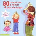 【中古】 【輸入盤】80 Comptines a Mimer Et Jeux De Doigts/ArtistesDivers