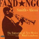 【中古】 【輸入盤】Fandango/Alessi(アーティスト),Smith(アーティスト),UnivNewMexicoSym(アーティスト),Kendall(アーティスト)